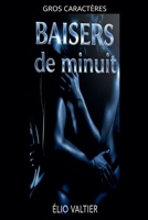 Baisers de minuit (French Edition) B0FRB432ZK Book Cover