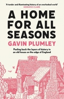 A Home for All Seasons 1838954783 Book Cover