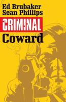 Criminal, Vol. 1: Coward 078512439X Book Cover