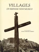 Villages of Hispanic New Mexico 0933452209 Book Cover