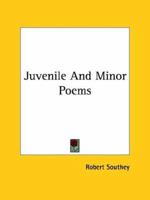 Juvenile And Minor Poems 1162911379 Book Cover