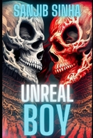 Unreal Boy B0C9K6GV8D Book Cover