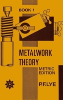 Metalwork Theory - Book 1 Metric Edition 0174443137 Book Cover