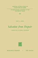 Salvation from Despair: A Reappraisal of Spinoza's Philosophy 9024751586 Book Cover