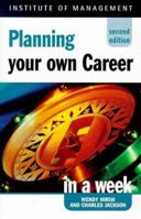 Planning Your Career in a Week 147360849X Book Cover