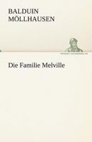 Die Familie Melville 3842470134 Book Cover