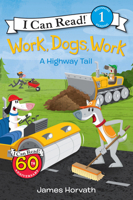 Work, Dogs, Work 0062357085 Book Cover