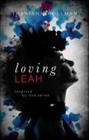 Loving Leah 1613466889 Book Cover