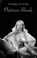 Platinum Blonde 1780375026 Book Cover