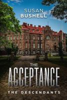 The Descendants: The Acceptance 1517522390 Book Cover