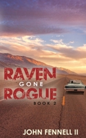 Raven Gone Rogue 1718614012 Book Cover