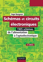 Schémas et circuits électroniques - Tome 1 - 5e éd: 1905 schémas, de l'alimentation à l'optoélectronique (French Edition) 2100493566 Book Cover