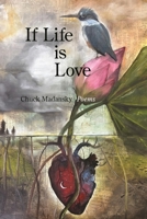 If Life Is Love 1639805907 Book Cover