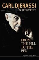 In Retrospect: From The Pill To The Pen 1783265329 Book Cover
