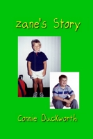 Zane's Story 1435717406 Book Cover