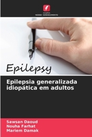 Epilepsia generalizada idiopática em adultos (Portuguese Edition) 6207130243 Book Cover