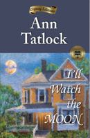I'LL Watch the Moon 0739435647 Book Cover
