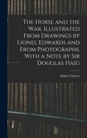 The Horse and the War 1166289796 Book Cover