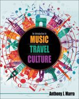 An Introduction to Music Culture and Travel 1465296212 Book Cover