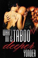 What I Do Is Taboo IV 9789772572 Book Cover