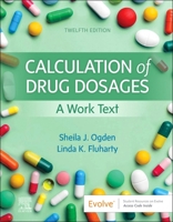 Drug Calculation of Drug Dosages Worktext and Drug Calculation Online for Ogden Calculation of Drug Dosages (Access Code) 8e Package 032304588X Book Cover