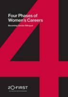 4 Phases of Women's Careers: Becoming Gender Bilingual (Building Gender Bilingualism) 0993546307 Book Cover