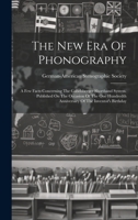 The New Era Of Phonography: A Few Facts Concerning The Gabelsberger Shorthand System. Published On The Occasion Of The One Hundredth Anniversary Of The Inventor's Birthday 1020399724 Book Cover