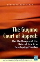 The Guyana Court of Appeal 1859416861 Book Cover