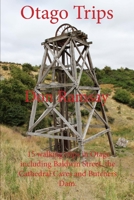 Otago Trips 1087102448 Book Cover