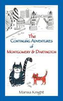 The Continuing Adventures of Montgomery & Dartington (1) 1786237970 Book Cover