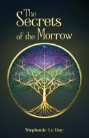 The Secrets of the Morrow 0635446723 Book Cover