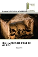 Les Ombres de l'Est de Ma Rdc (French Edition) 6208852617 Book Cover