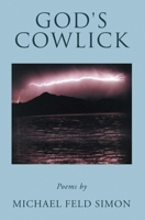 God's Cowlick: Poems B0BTRSXLHK Book Cover