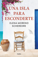 Una isla para esconderte / An Island to Hide On (Spanish Edition) 8425362423 Book Cover