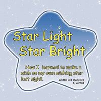 Star Light Star Bright 1450022006 Book Cover