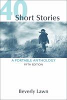 40 Short Stories: A Portable Anthology: Fifth Edition 1319035388 Book Cover