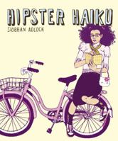 Hipster Haiku 0767923731 Book Cover