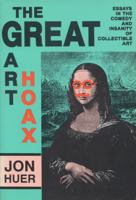 Great Art Hoax 0879724919 Book Cover