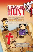 Treasure Hunt: Fun Activities and Devotions for Kids Featuring Prayer Pups 1424556899 Book Cover