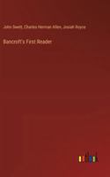 Bancroft's First Reader 3385329949 Book Cover