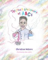 Tristan's Laboratory of ABCs 164543463X Book Cover