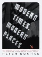 Modern Times, Modern Places 037540113X Book Cover