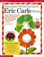 Teaching With Favorite Eric Carle Books 0439191025 Book Cover
