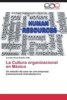 La Cultura Organizacional En Mexico 365904945X Book Cover