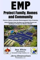 EMP - Protect Family, Homes and Community 1484909852 Book Cover