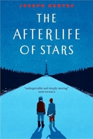 The Afterlife of Stars 0316308110 Book Cover