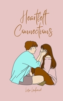 Heartfelt Connections 9916875502 Book Cover