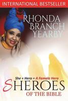 Sheroes Of The Bible: Black & White Edition 1548755001 Book Cover