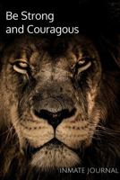 Inmate Journal: Daily Bible Verses to Motivate and Encourage 1686091222 Book Cover