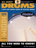All About Drums: A Fun and Simple Guide to Playing Drums (All about) 1423408187 Book Cover